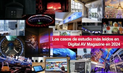 Estos son los casos de estudio más leídos en Digital AV Magazine en 2024